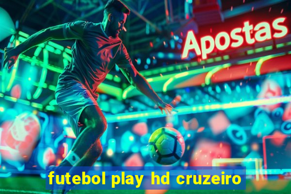 futebol play hd cruzeiro